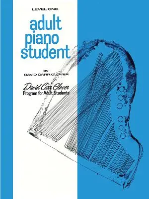 Pianino dla dorosłych: Poziom 1 - Adult Piano Student: Level 1