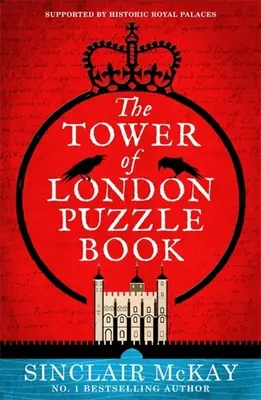 Księga zagadek Tower of London - The Tower of London Puzzle Book