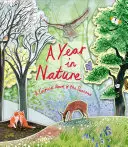 Rok w naturze: Karuzelowa księga pór roku - A Year in Nature: A Carousel Book of the Seasons