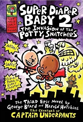 Super pielucha dla dziecka: Invasion of the Potty Snatchers: Powieść graficzna (Super Diaper Baby #2): Od twórcy Kapitana Majtka, 2 - Super Diaper Baby: The Invasion of the Potty Snatchers: A Graphic Novel (Super Diaper Baby #2): From the Creator of Captain Underpants, 2