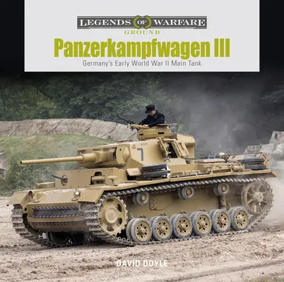 Panzerkampfwagen III: niemiecki czołg główny z początku II wojny światowej - Panzerkampfwagen III: Germany's Early World War II Main Tank