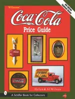 Przewodnik po cenach Coca-Coli Wilsona - Wilson's Coca-Cola(r) Price Guide