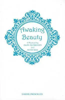 Przebudzenie piękna: Musical - Awaking Beauty: A Musical