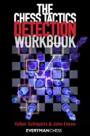 Podręcznik wykrywania taktyk szachowych - The Chess Tactics Detection Workbook