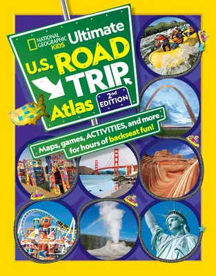 National Geographic Kids Atlas podróży po USA, wydanie 2 - National Geographic Kids Ultimate U.S. Road Trip Atlas, 2nd Edition