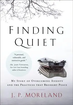 Znajdując ciszę: Moja historia przezwyciężania niepokoju i praktyki, które przyniosły pokój - Finding Quiet: My Story of Overcoming Anxiety and the Practices That Brought Peace