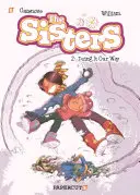 The Sisters Vol. 2: Doing It Our Way!