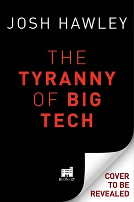 Tyrania wielkich technologii - The Tyranny of Big Tech