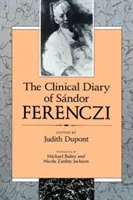 Dziennik kliniczny Sndora Ferencziego (poprawiony) - Clinical Diary of Sndor Ferenczi (Revised)