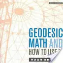 Matematyka geodezyjna i jak z niej korzystać - Geodesic Math and How to Use It