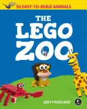 Lego Zoo: 50 łatwych do zbudowania zwierząt - The Lego Zoo: 50 Easy-To-Build Animals