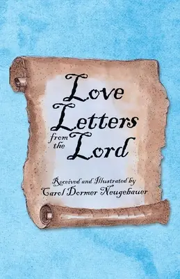 Listy miłosne od Pana - Love Letters from the Lord