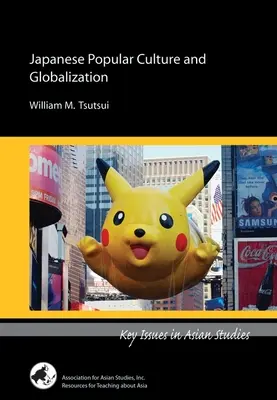 Japońska kultura popularna i globalizacja - Japanese Popular Culture and Globalization