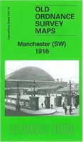 Manchester SW 1916 - hrabstwo Lancashire, arkusz 104.10b - Manchester SW 1916 - Lancashire Sheet 104.10b