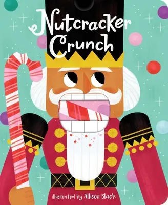 Dziadek do orzechów Crunch - Nutcracker Crunch