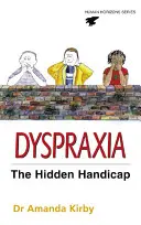 Dyspraksja - rozwojowe zaburzenie koordynacji - Dyspraxia - Developmental Co-ordination Disorder