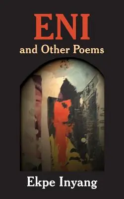 Eni i inne wiersze - Eni and Other Poems