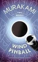 Wiatr/Pinball - dwie powieści - Wind/ Pinball - Two Novels