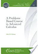 Kurs zaawansowanego rachunku różniczkowego oparty na problemach - Problems Based Course in Advanced Calculus