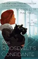 Powiernica pani Roosevelt - Mrs. Roosevelt's Confidante