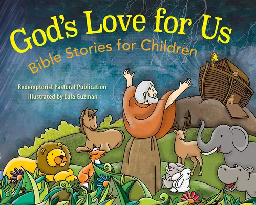 Boża miłość do nas: Opowieści biblijne dla dzieci - God's Love for Us: Bible Stories for Children