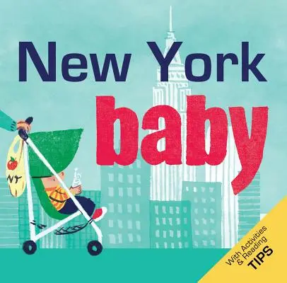 New York Baby: Lokalna książka dla niemowląt - New York Baby: A Local Baby Book