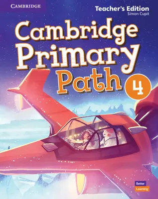 Cambridge Primary Path Poziom 4 Wydanie dla nauczyciela - Cambridge Primary Path Level 4 Teacher's Edition