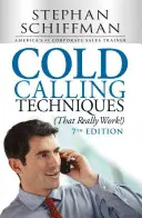 Techniki cold callingu (które naprawdę działają!) - Cold Calling Techniques (That Really Work!)