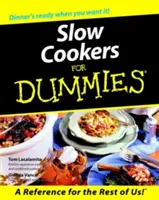 Wolnowary dla opornych - Slow Cookers for Dummies