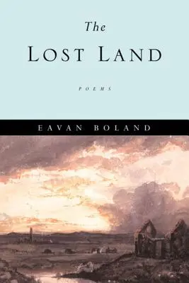 The Lost Land: Wiersze - The Lost Land: Poems