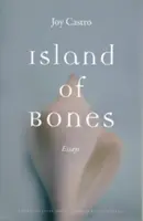 Wyspa kości: Eseje - Island of Bones: Essays