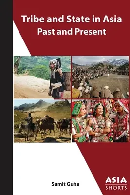 Plemię i państwo w Azji, przeszłość i teraźniejszość - Tribe and State in Asia, Past and Present