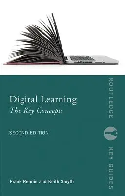 Cyfrowe uczenie się: Kluczowe koncepcje - Digital Learning: The Key Concepts