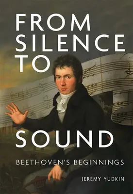 Od ciszy do dźwięku: Początki Beethovena - From Silence to Sound: Beethoven's Beginnings