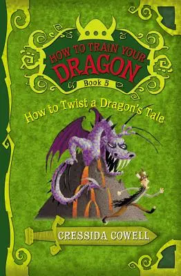 Jak wytresować smoka: Jak przekręcić smoczą opowieść - How to Train Your Dragon: How to Twist a Dragon's Tale