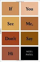 If You See Me, Don't Say Hi: Historie - If You See Me, Don't Say Hi: Stories