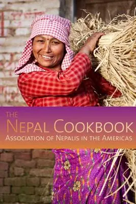 Książka kucharska dla Nepalu - The Nepal Cookbook