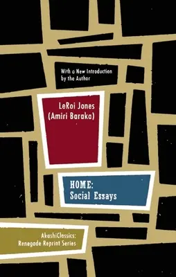 Home: Eseje społeczne (Jones (Amiri Baraka) Leroi) - Home: Social Essays (Jones (Amiri Baraka) Leroi)