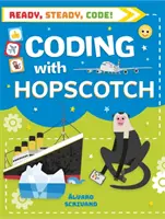 Ready, Steady, Code!: Kodowanie z Hopscotch - Ready, Steady, Code!: Coding with Hopscotch