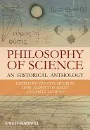 Filozofia nauki: Antologia historyczna - Philosophy of Science: An Historical Anthology