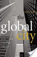 Globalne miasto: Nowy Jork, Londyn, Tokio - The Global City: New York, London, Tokyo