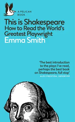 This Is Shakespeare - Jak czytać największego dramaturga świata? - This Is Shakespeare - How to Read the World's Greatest Playwright