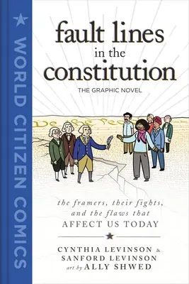 Fault Lines in the Constitution: Powieść graficzna - Fault Lines in the Constitution: The Graphic Novel