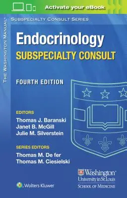 Konsultacja podspecjalistyczna w zakresie endokrynologii według podręcznika Washingtona - Washington Manual Endocrinology Subspecialty Consult