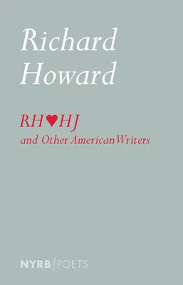 Richard Howard kocha Henry'ego Jamesa i innych amerykańskich pisarzy - Richard Howard Loves Henry James and Other American Writers