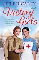 Victory Girls (Lavender Road 6) - wzruszająca saga o dzielnych londyńskich kobietach z czasów II wojny światowej - Victory Girls (Lavender Road 6) - A touching saga about London's brave women of World War Two