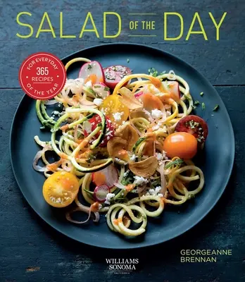 Sałatka dnia (zdrowe odżywianie, przepis na dzień, prezent na parapetówkę): 365 przepisów na każdy dzień roku - Salad of the Day (Healthy Eating, Recipe a Day, Housewarming Gift): 365 Recipes for Every Day of the Year