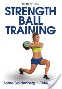 Trening siłowy z piłką - Strength Ball Training