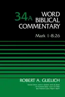 Marka 1-8:26, Tom 34a, 34 - Mark 1-8:26, Volume 34a, 34