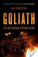 Goliat: Życie i wstręt w Wielkim Izraelu - Goliath: Life and Loathing in Greater Israel